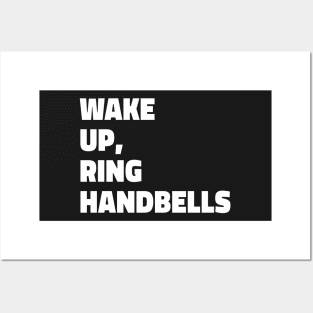 Wake Up, Ring Handbells Posters and Art